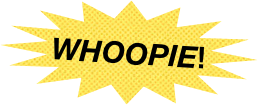 Whoopie!